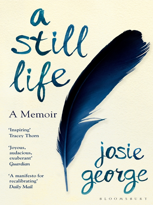 Title details for A Still Life by Josie George - Available